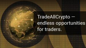 TradeAllCrypto Crypto Broker: What You Need to Know